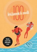 Kniha: 100 křížovek k vodě (BETA - Dobrovský). BETA - Dobrovský, 2021 Kniha: 100 křížovek k vodě (BETA - Dobrovský). BETA - Dobrovský, 2021