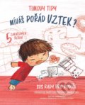 Kniha: Timovy tipy 2: Míváš pořád vztek? (Chiara Piroddi). Drobek, 2021 Kniha: Timovy tipy 2: Míváš pořád vztek? (Chiara Piroddi). Drobek, 2021
