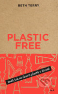 Kniha: Plastic free (Beth Terry). Audiolibrix, 2021 Kniha: Plastic free (Beth Terry). Audiolibrix, 2021
