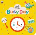 Kniha: Baby Touch: Busy Day (Ladybird Books). Ladybird Books, 2021 Kniha: Baby Touch: Busy Day (Ladybird Books). Ladybird Books, 2021