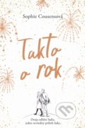 Kniha: Takto o rok (Sophie Cousens). Fortuna Libri, 2021 Kniha: Takto o rok (Sophie Cousens). Fortuna Libri, 2021