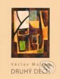 Kniha: Druhý dech (Václav Malina). Galerie města Plzně, 2010 Kniha: Druhý dech (Václav Malina). Galerie města Plzně, 2010