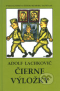 Kniha: Čierne výložky (Adolf Lachkovič). Vydavateľstvo Štúdio humoru a satiry, 2010 Kniha: Čierne výložky (Adolf Lachkovič). Vydavateľstvo Štúdio humoru a satiry, 2010