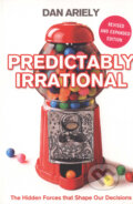Kniha: Predictably Irrational (Dan Ariely). HarperCollins, 2009 Kniha: Predictably Irrational (Dan Ariely). HarperCollins, 2009