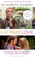 Kniha: Eat, Pray, Love: Film Tie-In Edition (Elizabeth Gilbert). Bloomsbury, 2010 Kniha: Eat, Pray, Love: Film Tie-In Edition (Elizabeth Gilbert). Bloomsbury, 2010