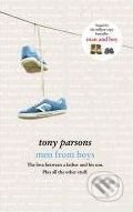 Kniha: Men from the Boys (Tony Parsons). HarperCollins, 2010 Kniha: Men from the Boys (Tony Parsons). HarperCollins, 2010