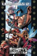 Kniha: Ultimates 2: Bohové a monstra (Bryan Hitch a Mark Millar). BB/art, Crew, 2010 Kniha: Ultimates 2: Bohové a monstra (Bryan Hitch a Mark Millar). BB/art, Crew, 2010