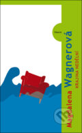 Kniha: Krajina nedělní (Magdalena Wagnerová). Kniha Zlín, 2010 Kniha: Krajina nedělní (Magdalena Wagnerová). Kniha Zlín, 2010