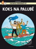 Koks na palubě - Hergé, Albatros CZ, 2010