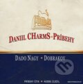 Audiokniha: Príbehy (CD) (Daniil Charms). Kniha do ucha, 2010 Audiokniha: Príbehy (CD) (Daniil Charms). Kniha do ucha, 2010