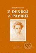 Kniha: Z deníků a papírů (Søren Kierkegaard). Centrum pro studium demokracie a kultury, 2010 Kniha: Z deníků a papírů (Søren Kierkegaard). Centrum pro studium demokracie a kultury, 2010