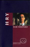 Kniha: Hry (Sam Shepard). Divadelný ústav, 2000 Kniha: Hry (Sam Shepard). Divadelný ústav, 2000