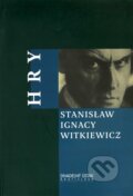 Kniha: Hry (Stanisław Ignacy Witkiewicz). Divadelný ústav, 2001 Kniha: Hry (Stanisław Ignacy Witkiewicz). Divadelný ústav, 2001