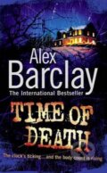 Kniha: Time of Death (Alex Barclay). HarperCollins, 2010 Kniha: Time of Death (Alex Barclay). HarperCollins, 2010