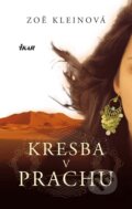 Kniha: Kresba v prachu (Zoë Kleinová), 2010 Kniha: Kresba v prachu (Zoë Kleinová), 2010
