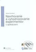 Kniha: Navrhovanie a vyhodnocovanie experimentov s aplikáciami (Adriana Horníková). Wolters Kluwer (Iura Edition), 2009 Kniha: Navrhovanie a vyhodnocovanie experimentov s aplikáciami (Adriana Horníková). Wolters Kluwer (Iura Edition), 2009