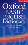 Kniha: Oxford Basic English Dictionary (Oxford University Press). Oxford University Press, 2006 Kniha: Oxford Basic English Dictionary (Oxford University Press). Oxford University Press, 2006