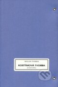 Kniha: Kostýmová tvorba (Milan Čorba). Divadelný ústav, 2009 Kniha: Kostýmová tvorba (Milan Čorba). Divadelný ústav, 2009