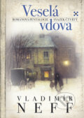 Kniha: Veselá vdova - IV. (Vladimír Neff). BB/art, 2010 Kniha: Veselá vdova - IV. (Vladimír Neff). BB/art, 2010