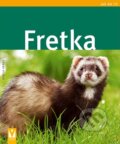 Kniha: Fretka (Gisela Henke). Vašut, 2010 Kniha: Fretka (Gisela Henke). Vašut, 2010