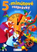 Kniha: 5-minútové rozprávky (Van Gool). Svojtka&Co., 2010 Kniha: 5-minútové rozprávky (Van Gool). Svojtka&Co., 2010