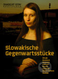 Kniha: Slowakische Gegenwartsstücke (Divadelný ústav). Divadelný ústav, 2007 Kniha: Slowakische Gegenwartsstücke (Divadelný ústav). Divadelný ústav, 2007
