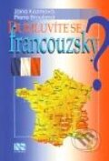 Kniha: Domluvíte se francouzsky? (NS Svoboda). NS Svoboda, 2010 Kniha: Domluvíte se francouzsky? (NS Svoboda). NS Svoboda, 2010