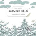 Kniha: Soumrak bohů (Helena Kadečková), 2021 Kniha: Soumrak bohů (Helena Kadečková), 2021