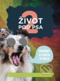Kniha: Život pod psa 2 (Concept 42). Concept 42, 2021 Kniha: Život pod psa 2 (Concept 42). Concept 42, 2021