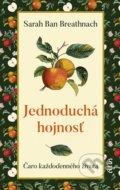 Kniha: Jednoduchá hojnosť (Sarah Ban Breathnach). Ajna, 2021 Kniha: Jednoduchá hojnosť (Sarah Ban Breathnach). Ajna, 2021