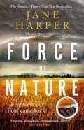 Kniha: Force of Nature (Jane Harper). Little, Brown, 2018 Kniha: Force of Nature (Jane Harper). Little, Brown, 2018