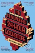 Mr Penumbra&#039;s 24-Hour Bookstore - Robin Sloan, 2014