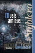 Kniha: Lužanská mše III. - Musis amicus (Valja Stýblová). Šulc - Švarc, 2021 Kniha: Lužanská mše III. - Musis amicus (Valja Stýblová). Šulc - Švarc, 2021