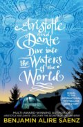 Kniha: Aristotle and Dante Dive Into the Waters of the World (Benjamin Alire Sáenz). Simon & Schuster, 2021 Kniha: Aristotle and Dante Dive Into the Waters of the World (Benjamin Alire Sáenz). Simon & Schuster, 2021