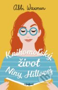 E-kniha: Knihomoľský život Niny Hillovej (Abbi Waxman), 2021 E-kniha: Knihomoľský život Niny Hillovej (Abbi Waxman), 2021