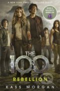 Kniha: The 100: Rebellion (Kass Morgan). Hodder and Stoughton, 2016 Kniha: The 100: Rebellion (Kass Morgan). Hodder and Stoughton, 2016