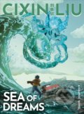 Kniha: Sea of Dreams (Cixin Liu). Head of Zeus, 2021 Kniha: Sea of Dreams (Cixin Liu). Head of Zeus, 2021