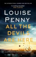 All the Devils Are Here - Louise Penny, Sphere, 2021
