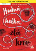 Kniha: Hodná holka, zlá krev (Holly Jackson). Cosmopolis, 2021 Kniha: Hodná holka, zlá krev (Holly Jackson). Cosmopolis, 2021