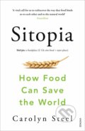 Kniha: Sitopia (Carolyn Steel). Vintage, 2021 Kniha: Sitopia (Carolyn Steel). Vintage, 2021