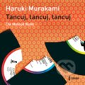 Tancuj, tancuj, tancuj - Haruki Murakami, 2021