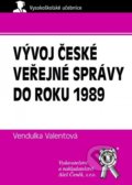 Kniha: Vývoj české veřejné správy do roku 1989 (Vendulka Valentová). Aleš Čeněk, 2021 Kniha: Vývoj české veřejné správy do roku 1989 (Vendulka Valentová). Aleš Čeněk, 2021