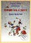 Kniha: Detské hry a tance (E. Medvecká). ASCO Art &Science, 1997 Kniha: Detské hry a tance (E. Medvecká). ASCO Art &Science, 1997
