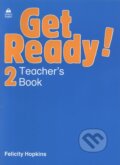 Kniha: Get Ready! 2- Teacher's Book (Felicity Hopkins). Oxford University Press, 2001 Kniha: Get Ready! 2- Teacher's Book (Felicity Hopkins). Oxford University Press, 2001
