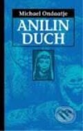 Anilin duch - Michael Ondaatje, 2001
