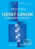 Kniha: Lidský genom na rozhraní tisíciletí (Radim Brdička). Grada, 2001 Kniha: Lidský genom na rozhraní tisíciletí (Radim Brdička). Grada, 2001