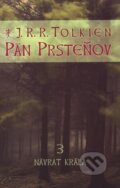 Kniha: Pán prsteňov III.- Návrat kráľa (J.R.R. Tolkien). Slovart, 2002 Kniha: Pán prsteňov III.- Návrat kráľa (J.R.R. Tolkien). Slovart, 2002