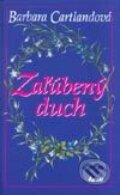 Kniha: Zaľúbený duch (Barbara Cartland), 2001 Kniha: Zaľúbený duch (Barbara Cartland), 2001