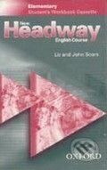 Audiokniha: Headway 1 Elementary New - Student's Workbook Cassette (John Soars a Liz Soars). Oxford University Press, 2001 Audiokniha: Headway 1 Elementary New - Student's Workbook Cassette (John Soars a Liz Soars). Oxford University Press, 2001