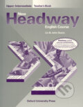 Kniha: New Headway - Upper-Intermediate - Teacher's Book (John Soars a Liz Soars). Oxford University Press, 2004 Kniha: New Headway - Upper-Intermediate - Teacher's Book (John Soars a Liz Soars). Oxford University Press, 2004